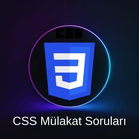 CSS3(Flexbox, Grid, Custom Properties) MÜLAKAT SORULARI resmi