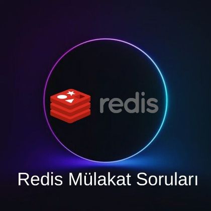 REDIS MÜLAKAT SORULARI resmi