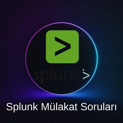 SPLUNK MÜLAKAT SORULARI resmi